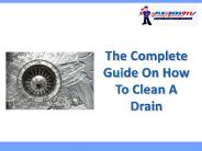 The Complete Guide On How To Clean A Drain