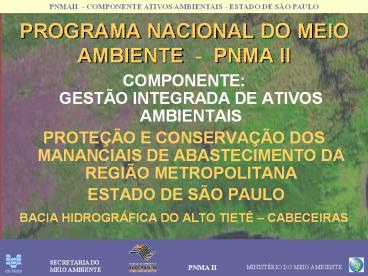 PROGRAMA NACIONAL DO MEIO AMBIENTE - PNMA II