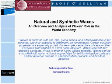 Natural and Synthetic Waxes An Overview and Analysis of Waxes