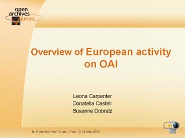 Overview of European activity on OAI
