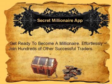 Secret Millionaire App Software