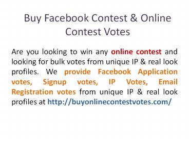 Buy Facebook Contest & Online Contest Votes