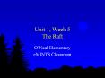 Unit 1, Week 5 The Raft PowerPoint PPT Presentation