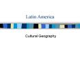 Latin America PowerPoint PPT Presentation