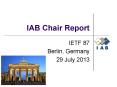 IAB Chair Report PowerPoint PPT Presentation