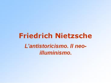 Friedrich Nietzsche