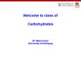 Welcome to class of Carbohydrates  Dr. Meera Kaur University of Winnipeg PowerPoint PPT Presentation