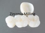 Zirconia milling