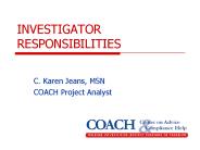 INVESTIGATOR RESPONSIBILITIES