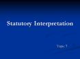 Statutory Interpretation PowerPoint PPT Presentation
