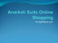 Anarkali Suits Online Shopping