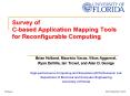 Survey of C-based Application Mapping Tools for Reconfigurable Computing PowerPoint PPT Presentation