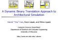 A Dynamic Binary Translation Approach to Architectural Simulation PowerPoint PPT Presentation