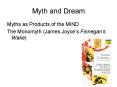 Myth and Dream PowerPoint PPT Presentation