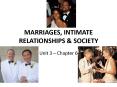 MARRIAGES, INTIMATE RELATIONSHIPS PowerPoint PPT Presentation