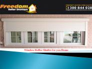 Window Roller Shutter for you Home