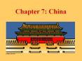 Chapter 7: China PowerPoint PPT Presentation