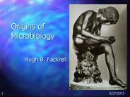 Origins of Microbiology