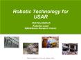 Robotic Technology for USAR Illah Nourbakhsh Robotics Lead NASA/Ames Research Center PowerPoint PPT Presentation