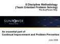 8 Discipline Methodology  (Team Oriented Problem Solving) The SunPower Way PowerPoint PPT Presentation