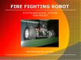 FIRE FIGHTING ROBOT PowerPoint PPT Presentation
