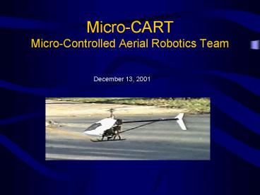 Micro-CART Micro-Controlled Aerial Robotics Team