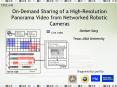 On-Demand Sharing of a High-Resolution Panorama Video from Networked Robotic Cameras PowerPoint PPT Presentation