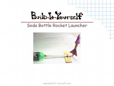 Soda Bottle Rocket Launcher