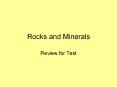 Rocks and Minerals PowerPoint PPT Presentation