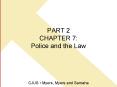 PART 2 CHAPTER 7:  Police and the Law   CJUS  PowerPoint PPT Presentation