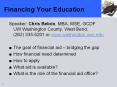 Financing Your Education PowerPoint PPT Presentation
