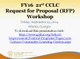 FY16 21st CCLC Request for Proposal (RFP) Workshop PowerPoint PPT Presentation