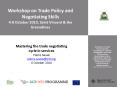 Assistance to Saint Vincent and the Grenadines to sensitise stakeholders about the WTO services liberalization and its implications and hence support more effective participation in the process and its implementation (9 ACP RPR 140 - Activity n PowerPoint PPT Presentation