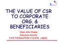 THE VALUE OF CSR TO CORPORATE ORG. PowerPoint PPT Presentation