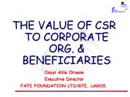 THE VALUE OF CSR TO CORPORATE ORG.