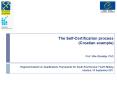The Self-Certification process (Croatian example)   Prof. Mile D PowerPoint PPT Presentation