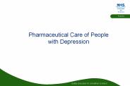 Pharmaceutical Care of People with Depression