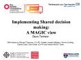 Implementing Shared decision making: PowerPoint PPT Presentation