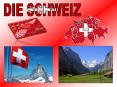 DIE SCHWEIZ PowerPoint PPT Presentation