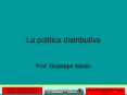La politica distributiva PowerPoint PPT Presentation