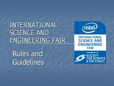 INTERNATIONAL SCIENCE AND ENGINEERING FAIR