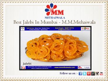 Best Jalebi In Mumbai - M.M.Mithaiwala