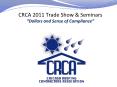 CRCA 2011 Trade Show PowerPoint PPT Presentation