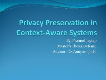 Privacy Preservation in Context-Aware Systems