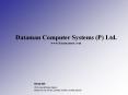 Dataman Computer Systems (P) Ltd. www.datamannet.com PowerPoint PPT Presentation