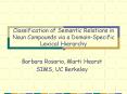 Classification of Semantic Relations in Noun Compounds via a Domain-Specific Lexical Hierarchy PowerPoint PPT Presentation
