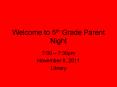 Welcome to 5th Grade Parent Night PowerPoint PPT Presentation