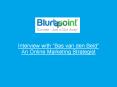 Interview with Bas van den Beld – An Online Marketing Strategist PowerPoint PPT Presentation