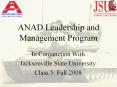 ANAD Leadership and Management Program PowerPoint PPT Presentation