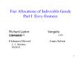 Fair Allocations of Indivisible Goods Part I: Envy-freeness PowerPoint PPT Presentation